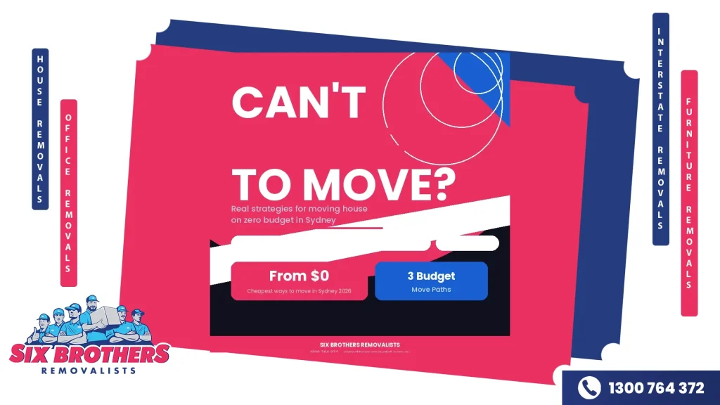 Bold typographic cover reading "Can't Afford to Move?" with four budget strategy pills and a $0 starting cost callout for Sydney 2026