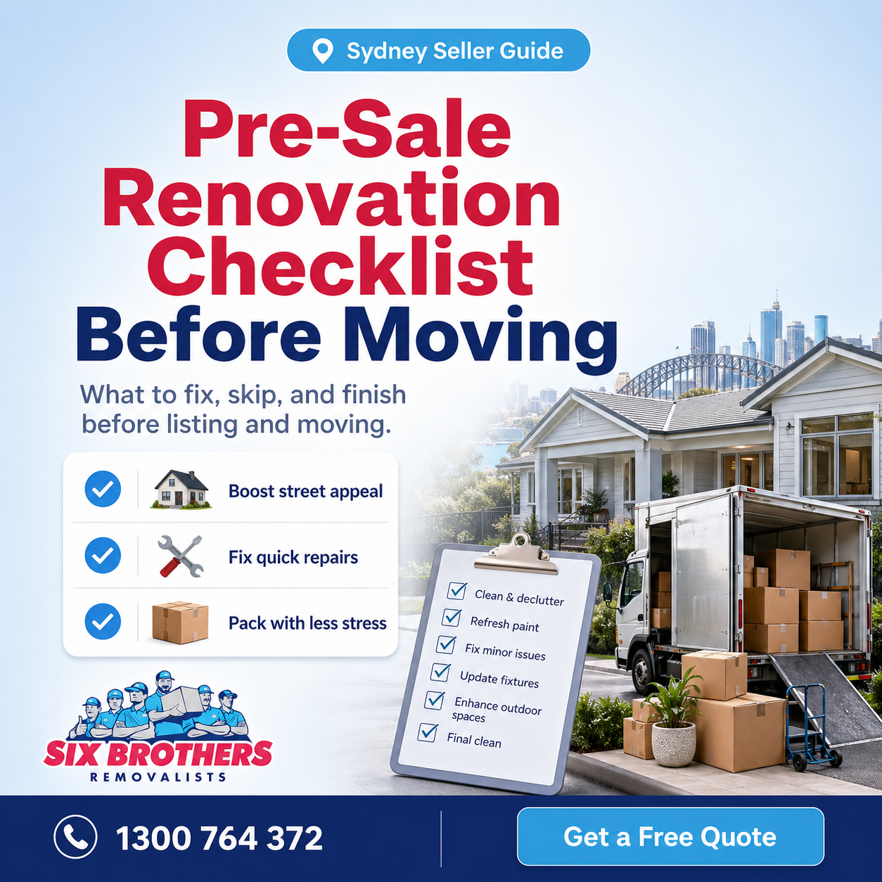 Pre-sale renovation checklist before moving with Sydney home, boxes and Six Brothers Removalists CTA