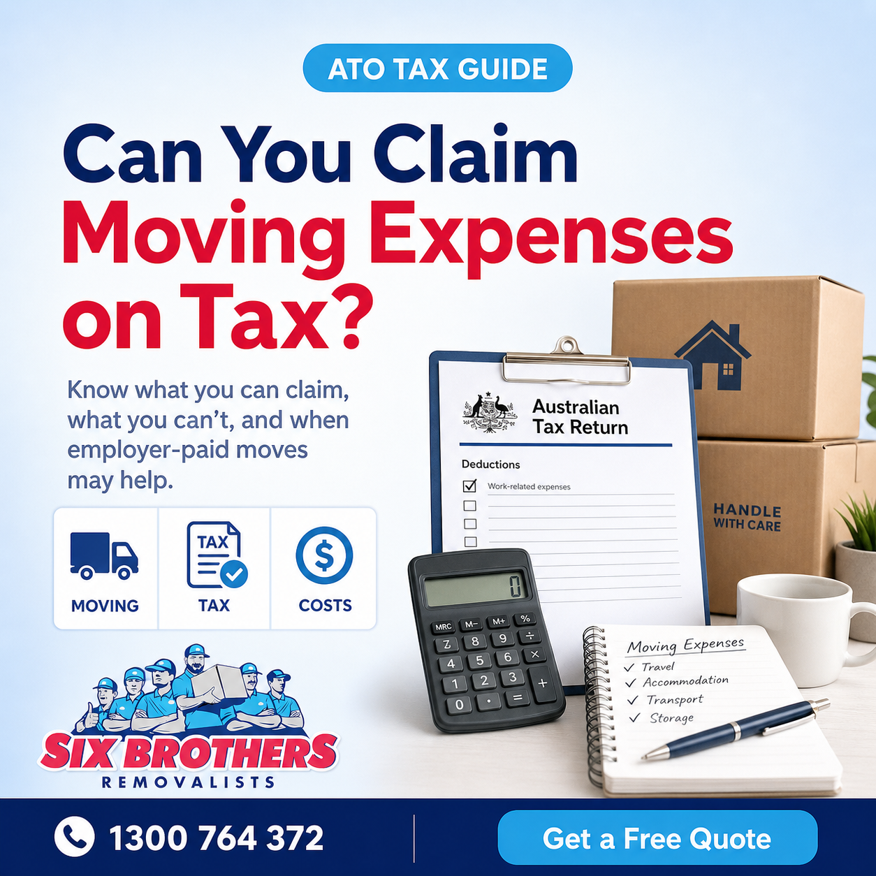 Claim moving expenses on tax Australia guide graphic by Six Brothers Removalists with moving boxes and ATO tax paperwork