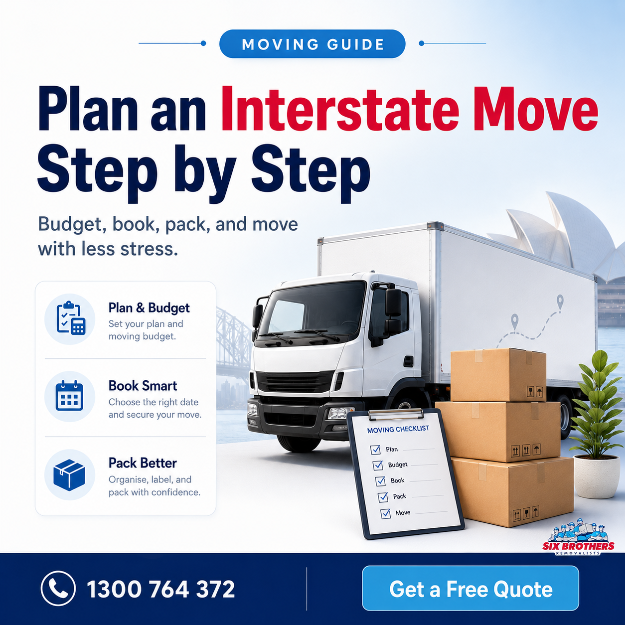 How to plan an interstate move with a step-by-step moving guide by Six Brothers Removalists