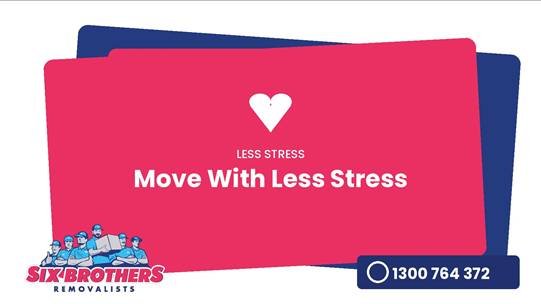 Tips from Six Brothers Removalists for a low-stress house move across Sydney and Australia.