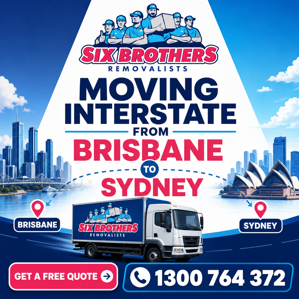 Moving interstate from Brisbane to Sydney with Six Brothers Removalists truck, route map and phone quote CTA