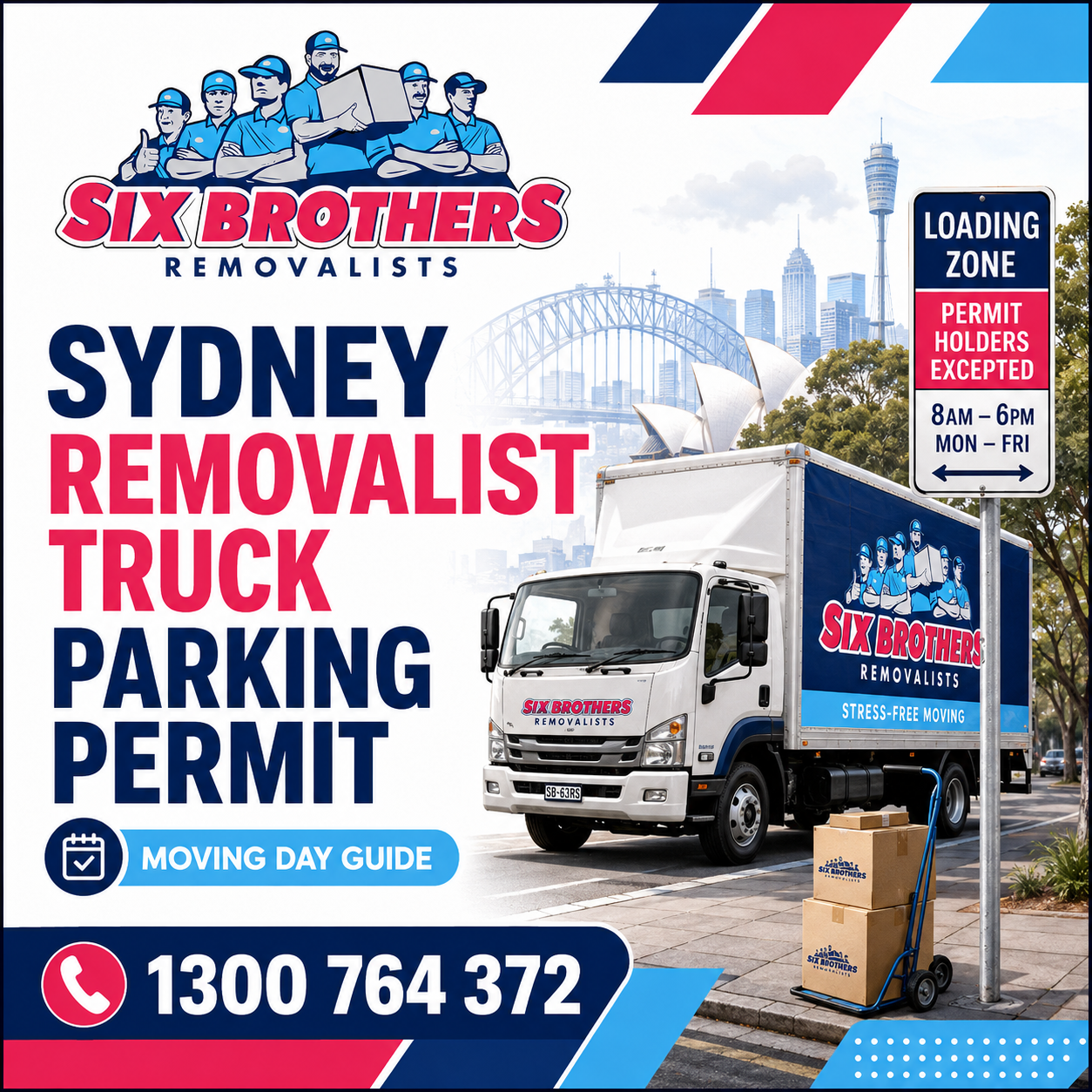 Sydney removalist truck parking permit guide by Six Brothers Removalists, featuring a branded moving truck and permit sign.