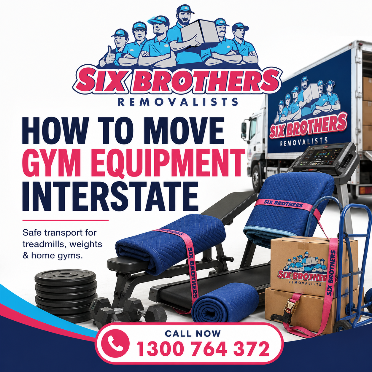 How to move gym equipment interstate safely with Six Brothers Removalists and specialist moving equipment