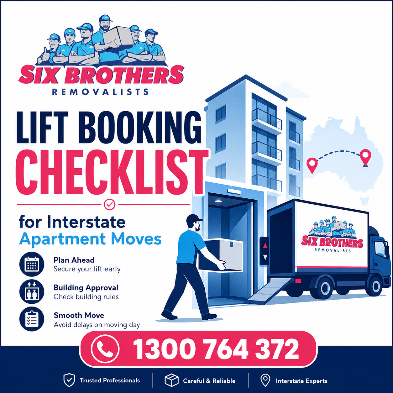 Lift booking checklist graphic for interstate apartment moves by Six Brothers Removalists with call 1300 764 372