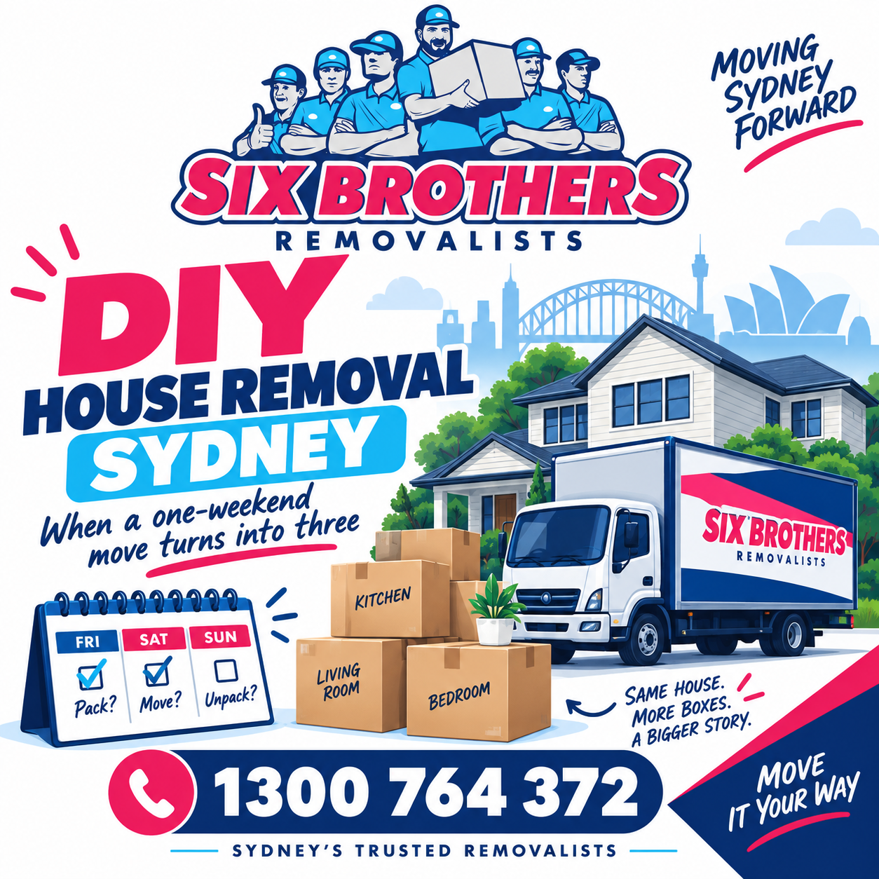 DIY house removal Sydney featured image by Six Brothers Removalists with truck, boxes and phone CTA