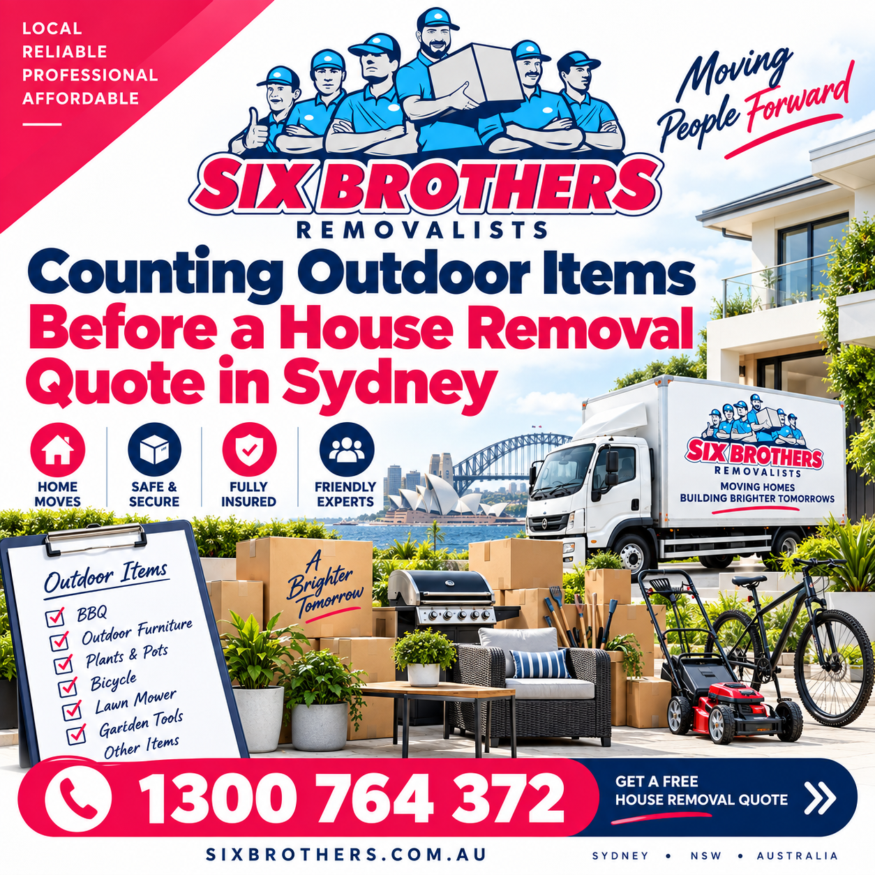 House removal quote Sydney featured image with outdoor items, moving truck and Six Brothers Removalists.