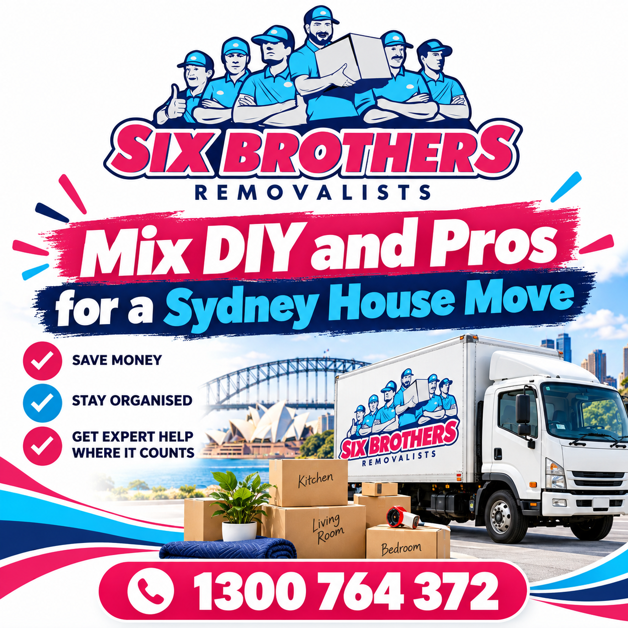 Six Brothers Removalists featured image for mix DIY and pros for a Sydney house move, with truck, boxes and phone.