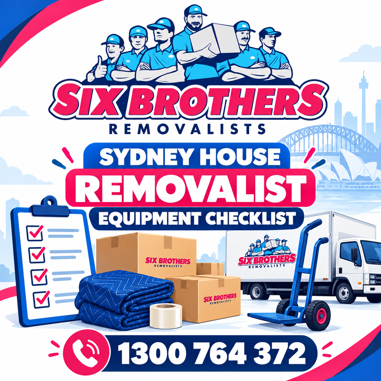 Sydney house removalist equipment checklist featured image by Six Brothers Removalists with truck, boxes, checklist and phone.