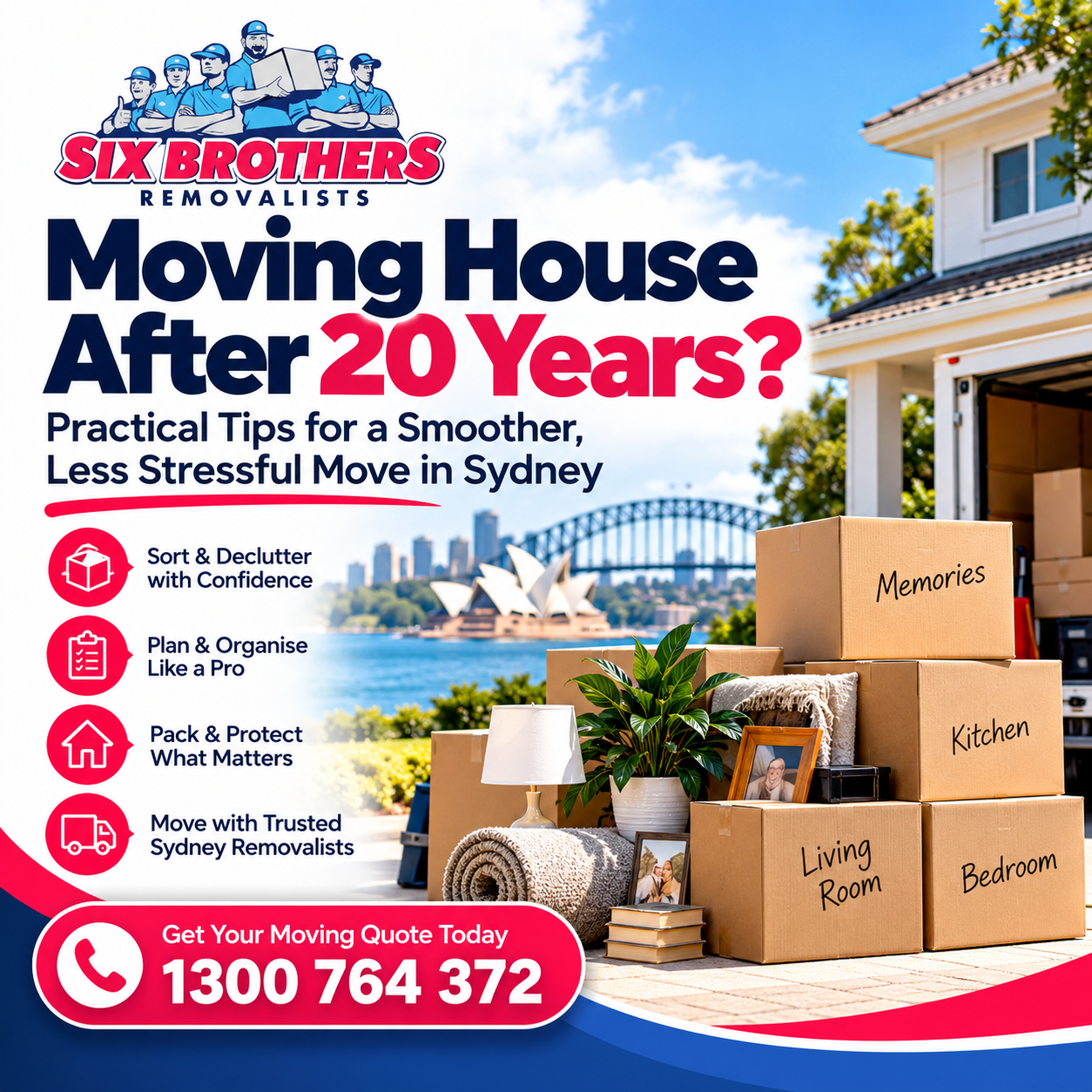 Moving house after 20 years with Six Brothers Removalists in Sydney, featuring moving boxes and a phone number.
