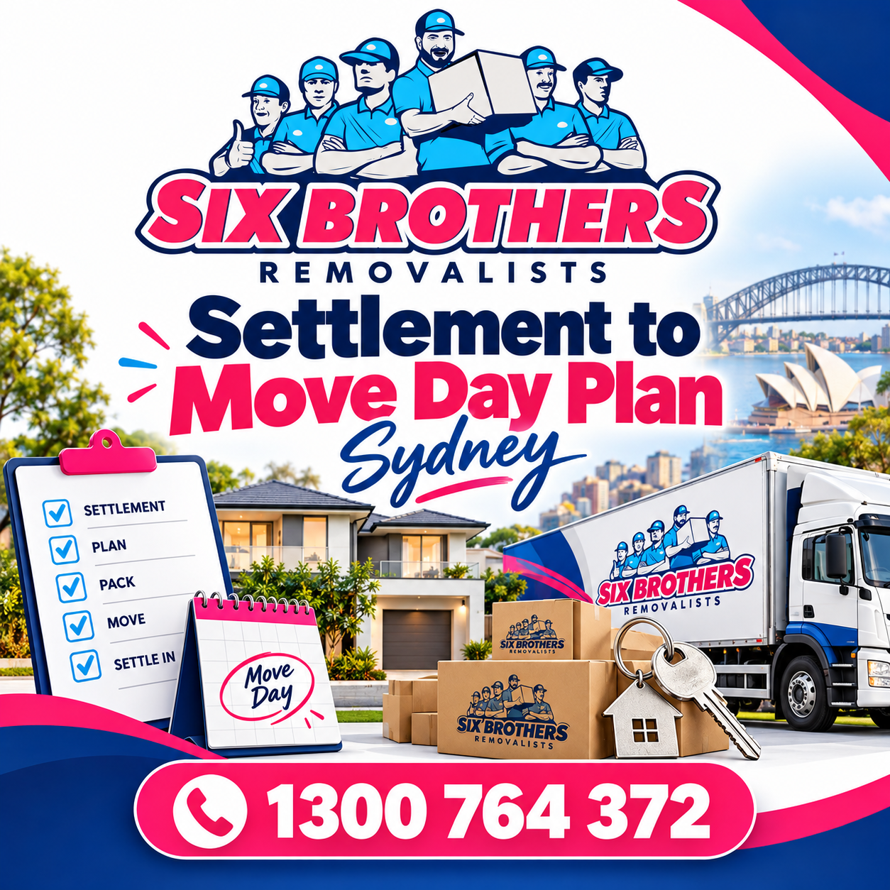 Settlement to move day plan Sydney featuring a moving truck, house, checklist and Six Brothers Removalists logo