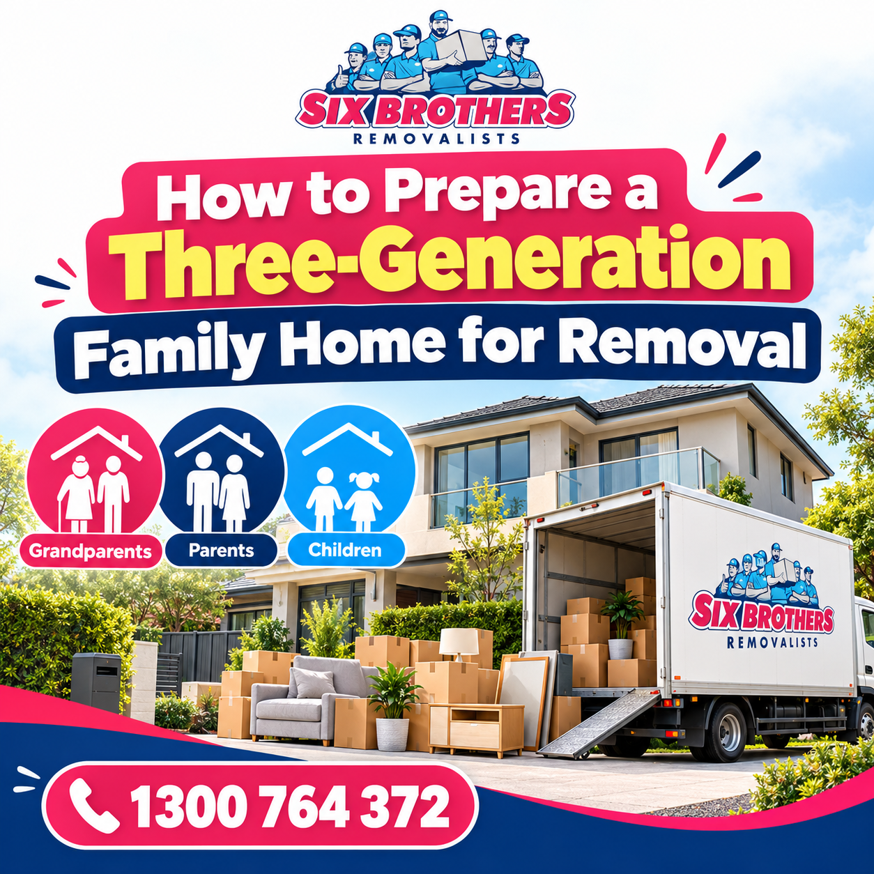 Three-generation house removal with family icons, Sydney home and removals truck by Six Brothers Removalists